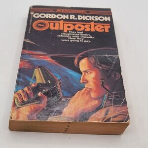 Gordon R. Dickson The Outposter Paperback 2nd Printing Sci-Fi 1982 Fair